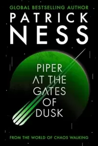 Piper at the Gates of Dusk (The New World #1)