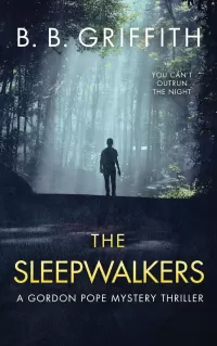 The Sleepwalkers (Gordon Pope Thrillers #1)