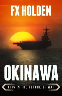 Okinawa (Future War #4)