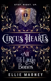 All the Little Bones (Circus Hearts #1)