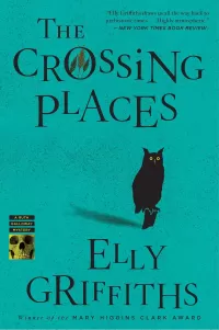 The Crossing Places (Ruth Galloway #1)