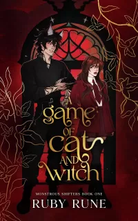 A Game of Cat and Witch: A Spicy Witch & Shifter Paranormal Academy Romance (Monstrous Shifters #1)
