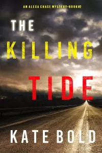 The Killing Tide (Alexa Chase #2)