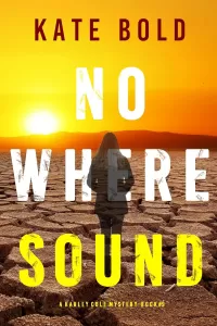 Nowhere Sound (Harley Cole #9)