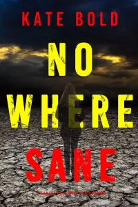 Nowhere Sane (Harley Cole #10)