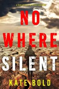 Nowhere Silent (Harley Cole #14)