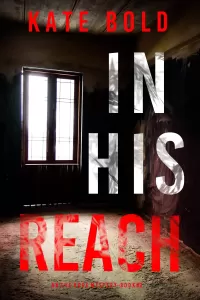 In His Reach (Eve Hope #3)