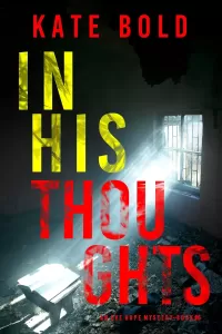 In His Thoughts (Eve Hope #6)