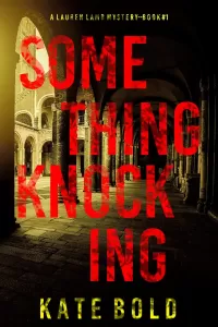 Something Knocking (Lauren Lamb #1)