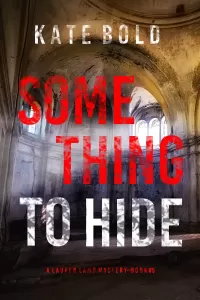 Something to Hide (Lauren Lamb #5)