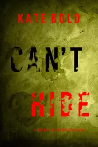 Can't Hide (Nora Price #2)