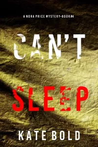 Can't Sleep (Nora Price #4)