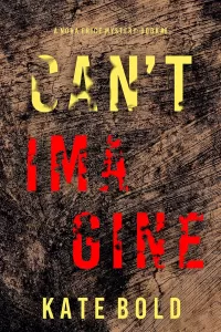 Can't Imagine (Nora Price #6)