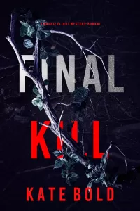 Final Kill (Maggie Flight #1)