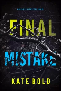 Final Mistake (Maggie Flight #3)
