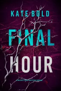 Final Hour (Maggie Flight #7)