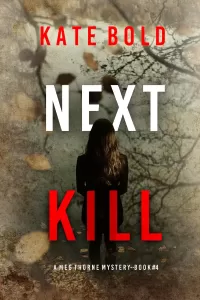 Next Kill (Meg Thorne #4)