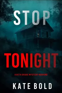 Stop Tonight (Beth Drake #12)