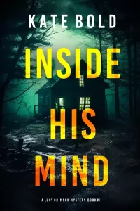 Inside His Mind (Lucy Crimson #1)
