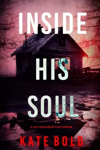 Inside His Soul (Lucy Crimson #5)