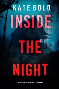 Inside the Night (Lucy Crimson #12)
