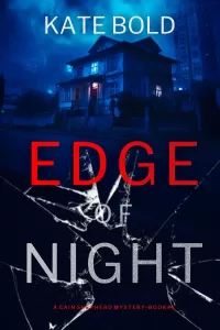 Edge of Night (Cain Shepherd #4)
