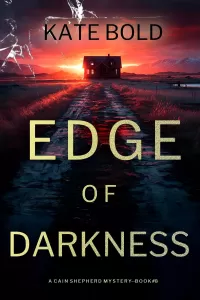 Edge of Darkness (Cain Shepherd #8)