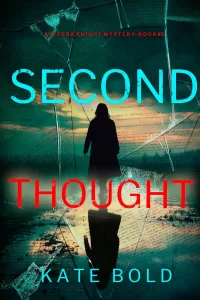 Second Thought (Sierra Knight #5)