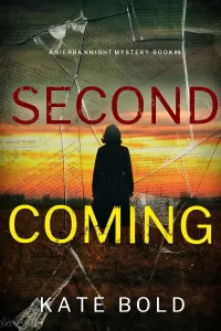 Second Coming (Sierra Knight #9)