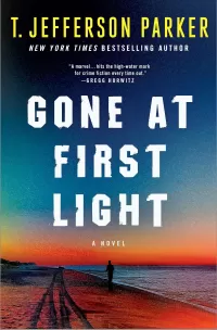 Gone at First Light