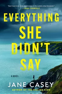 Everything She Didn't Say
