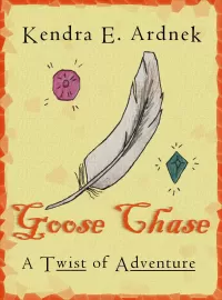 Goose Chase: A Twist of The Goose Girl (A Twist of Adventure)