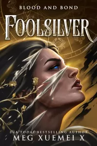 FoolSilver (Blood and Bond #2)