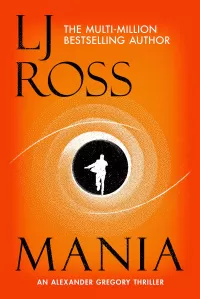 Mania (Alexander Gregory Thrillers #4)
