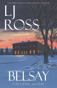 Belsay (The DCI Ryan Mysteries #23)