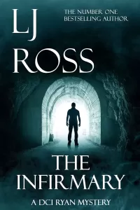 The Infirmary (The DCI Ryan Mysteries #11)