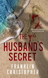 The Husband's Secret (The Husband Series #1)