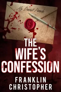 The Wife’s Confession (The Husband Series #3)