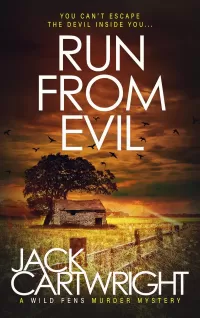 Run From Evil (The Wild Fens Murder Mystery Series #15)