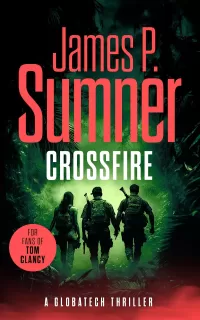 Crossfire (GlobaTech Series #2)
