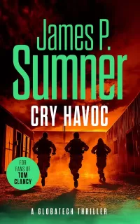 Cry Havoc (GlobaTech Series #4)