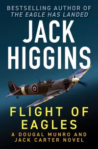 Flight of Eagles (The Dougal Munro and Jack Carter Novels #3)