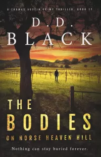 The Bodies on Horse Heaven Hill (A Thomas Austin Crime Thriller #12)