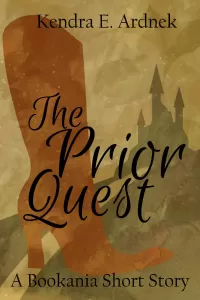 The Prior Quest: A Retelling of Puss in Boots (The Bookania Quests)