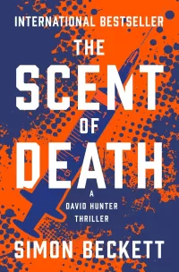 The Scent of Death (Dr David Hunter #6)