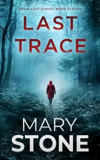 Last Trace (Emma Last FBI Mystery Series #11)