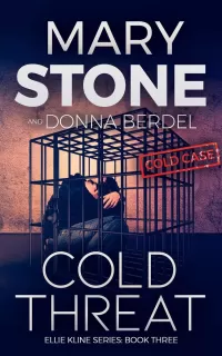 Cold Threat (Ellie Kline #3)