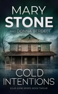 Cold Intentions (Ellie Kline #12)
