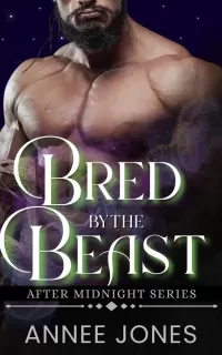 Bred by the Beast: A Steamy Fairytale Retelling Monster Romance