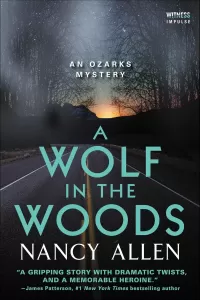 A Wolf in the Woods (Ozarks Mysteries #4)
